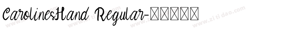 CarolinesHand Regular字体转换
